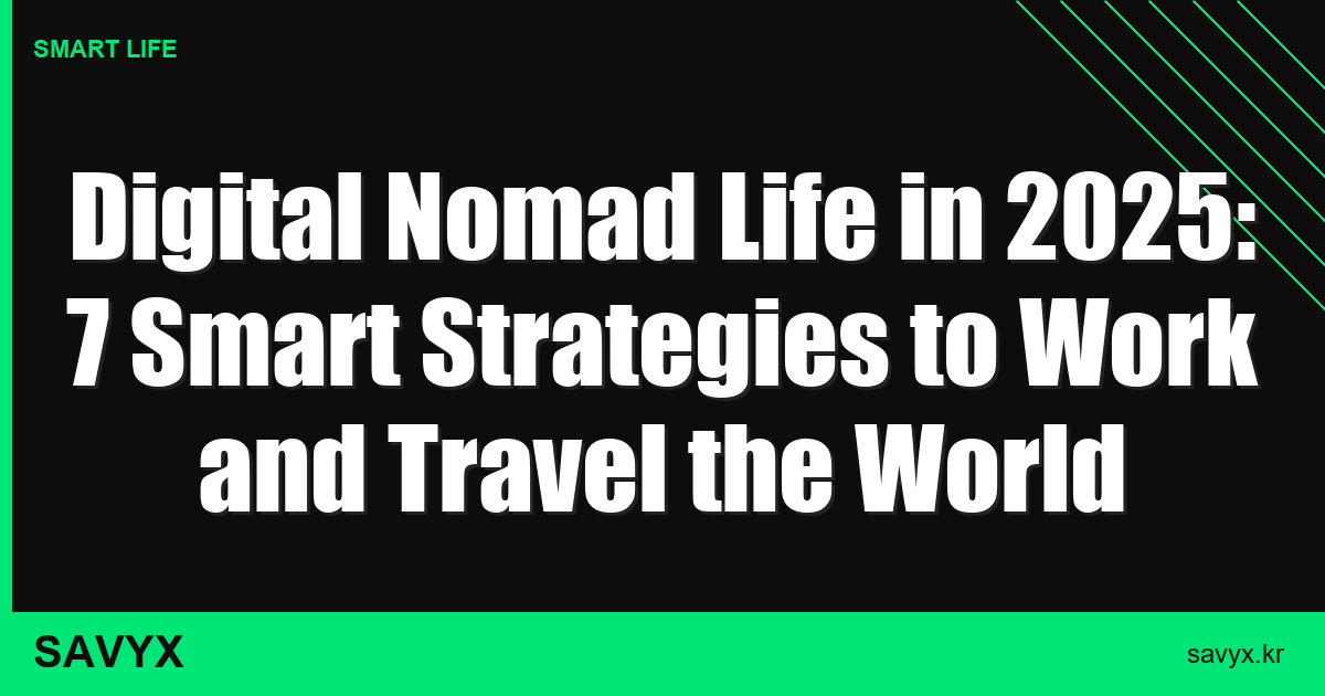 Digital Nomad Life in 2025: 7 Smart Strategies to Work and Travel the World