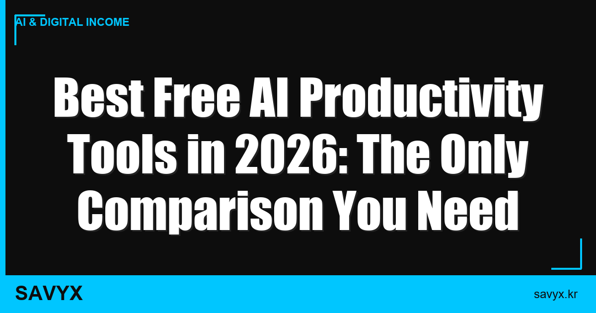 Best Free AI Productivity Tools in 2026: The Only Comparison You Need